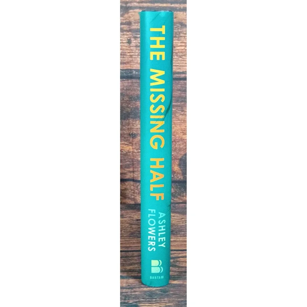The‎ Missing Half by Ashley Flowers Hardcover Novel Mystery Thriller Bantam Book